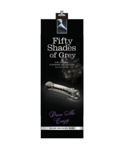 Fifty Shades of Grey Drive Me Crazy stikla dildo „Fifty Shades of Grey Drive Me Crazy